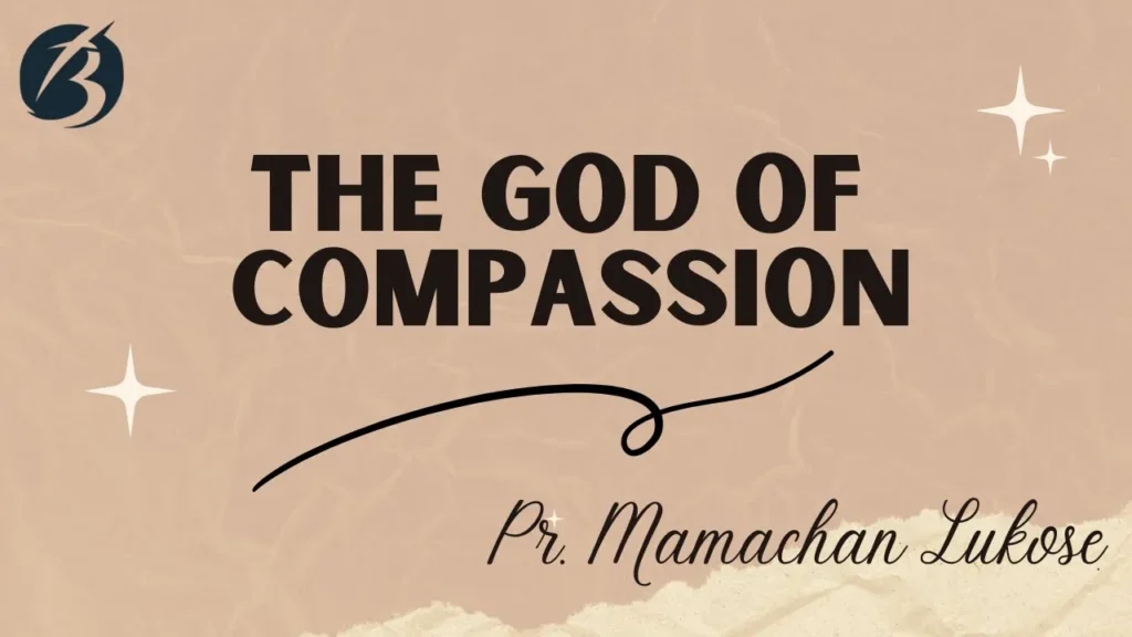 The God Of Compassion