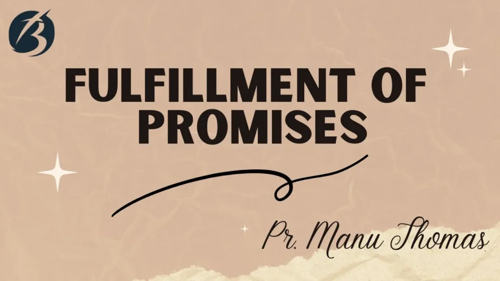 Fulfillment of Promises