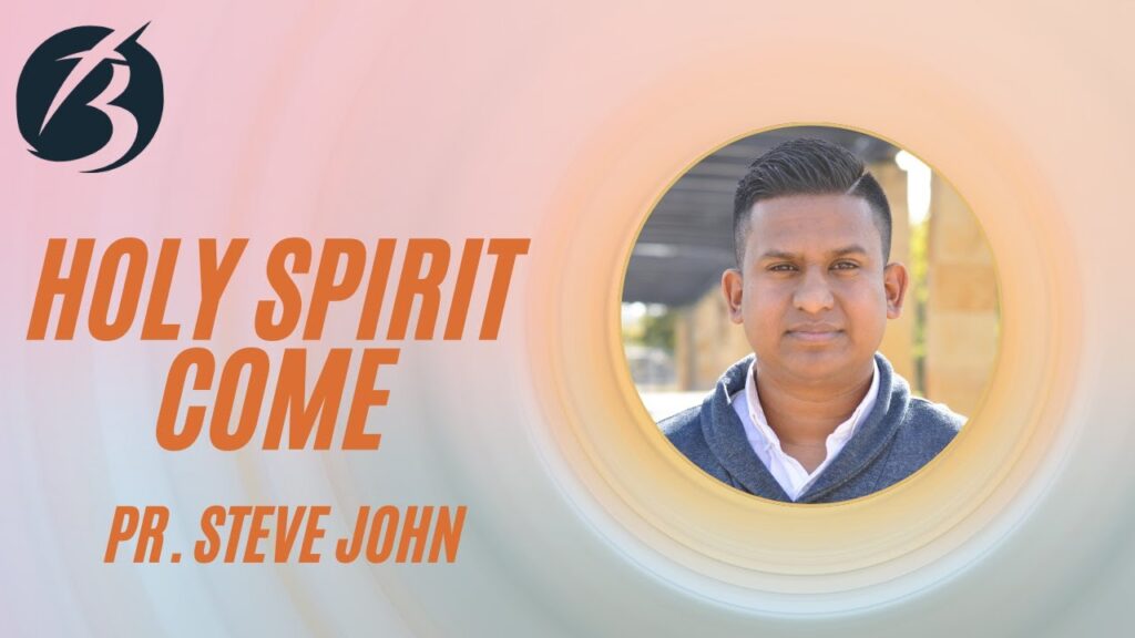 Holy Spirit Come