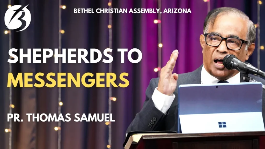 Shepherds to Messengers